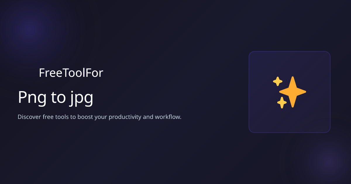 PNG to JPG for Web & Email | Free